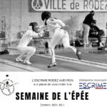 SEMAINE DE L’EPEE – RODEZ – Résultats SENIORS – M20 – M17